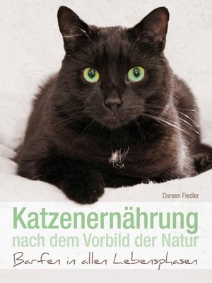 cover image of Katzenernährung nach dem Vorbild der Natur